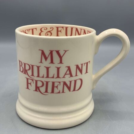 1/2 Pint Mug Pink Toast My Brilliant Friend